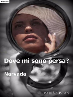cover image of Dove mi sono persa?